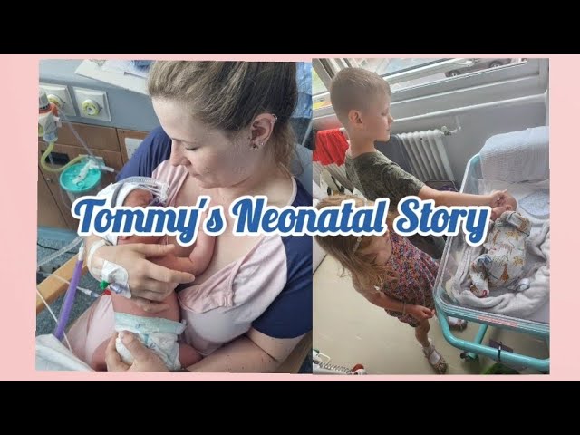 Tommy's Neonatal Story