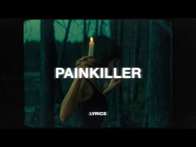 Ruel - Painkiller (Lyrics)