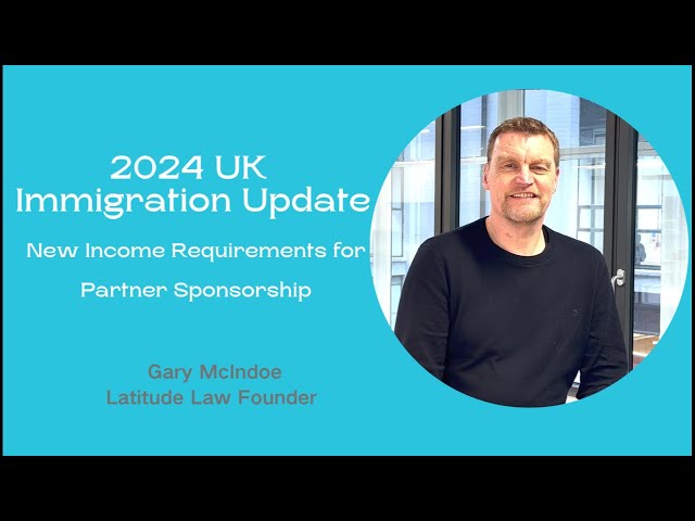 2024 UK Immigration Update: New Income Requirements for Partner Sponsorship#immigration #ukvisa