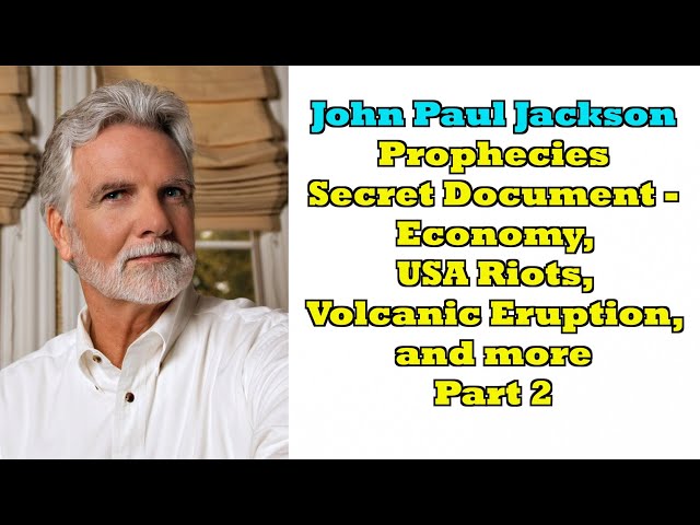 John Paul Jackson Prophecy Secret Document Pt 2 #prophecy #prophetic  #christian #prophet #bible