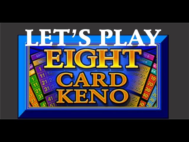 8 Card Keno Means Twice the Fun of 4 Card Keno—or Does It? Big Keno Jackpot Winners Want to Know!