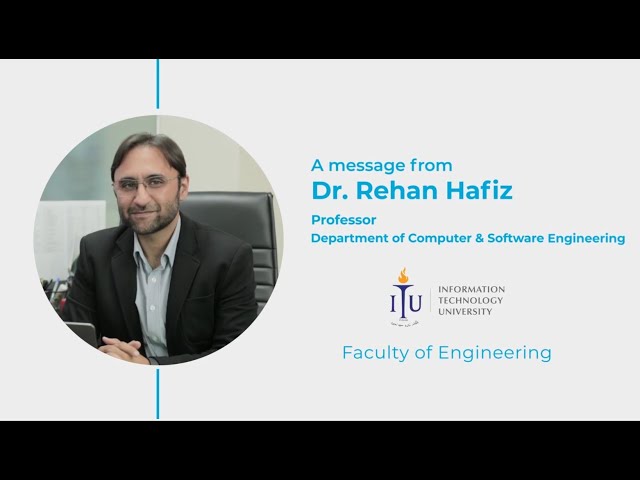 Dr Rehan Hafiz | Computer & Software Engineering | ITU