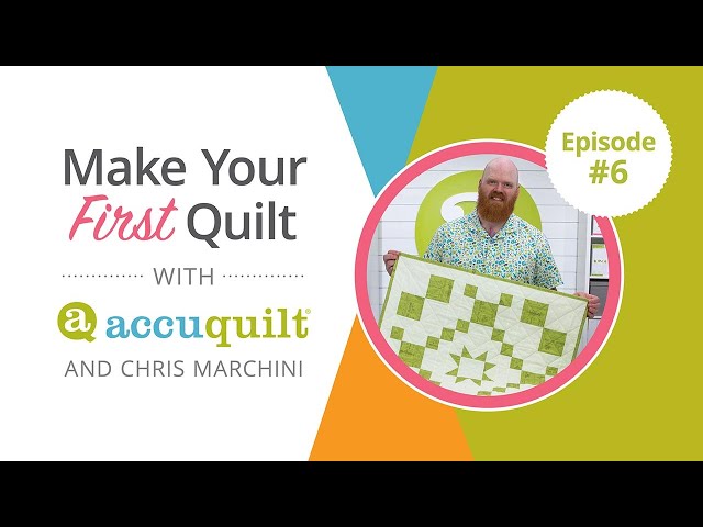 Episode 6 - Cutting Binding for Your GO! Fundamentals Quilt Made with the AccuQuilt GO! Me