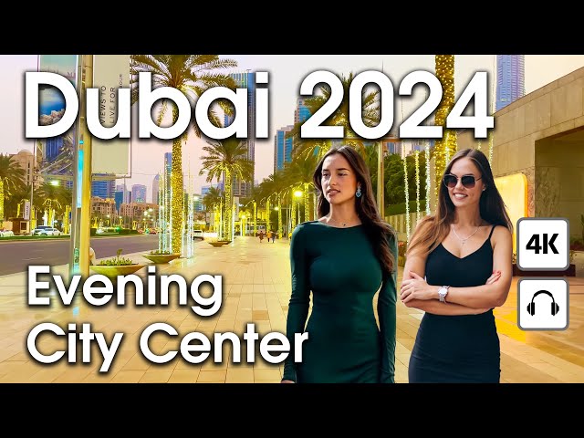 Dubai Live 24/7 🇦🇪 Wonderful Evening City Center [ 4K ] Walking Tour