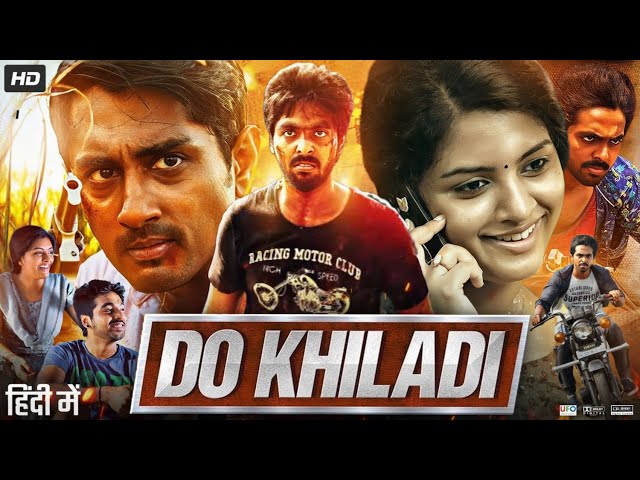 Do Khiladi Full Movie in Hindi Dubbed | Siddharth | Kashmira Pardeshi | GV Prakash | Review & Facts