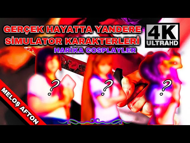 YANDERE SİMULATOR GERÇEK HAYAT! Cosplay Görüntüleri @MelosAftonTheNightGuard 〖4K60ᶠᵖˢ & 8K60ᶠᵖˢ UHD〗