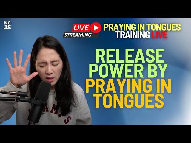 Release Power By Praying In Tongues | Praying In Tongues Training LIVE