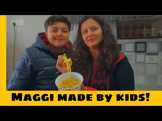 How to make MAGGI for kids | easy way to make Maggie by kids | बच्चो ने बनाई मैगी!! 🍜