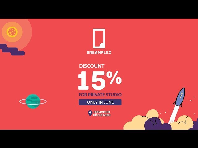 Dreamplex - Discount 15% for Private Office in June 2018