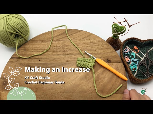 Making an Increase - Crochet Beginner's Guide