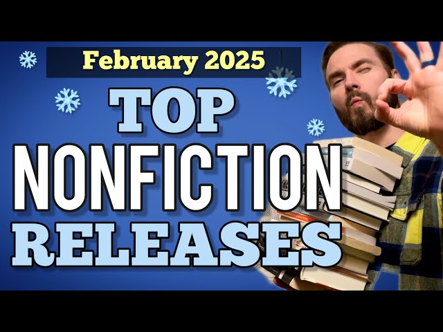 FEBRUARY | Top Nonfiction Book Releases 2025