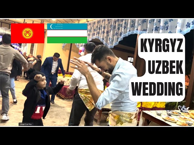 🇺🇿 Uzbek | Kyrgyz 🇰🇬 Wedding | DANCING WITH THE LOCALS