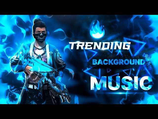 TOP 10 TRENDING BACKGROUND MUSIC OF FREE FIRE 2024 || BEST TRENDING NON COPYRIGHT BACKGROUND MUSIC