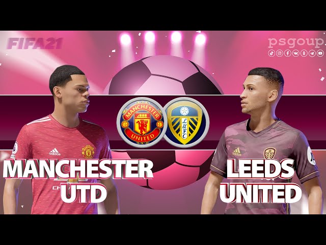 Manchester United v Leeds United | English Premier League 2021/22. Fifa 21