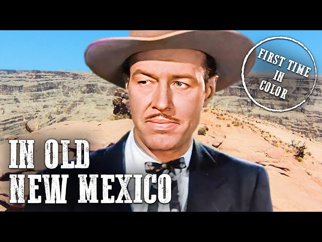 In Old New Mexico | The Cisco Kid | Colorized | Western