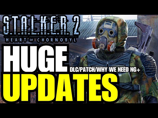 STALKER 2 - The Devs Just Said THIS! Big Map Expansion DLC Rumors & MORE!