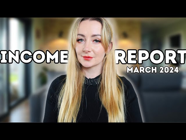 March Income Report | Passive Income & Side Income