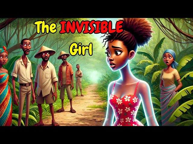 THE INVISIBLE GIRL | Moral Stories for Teenagers | Bedtime Stories for Kids In English #folktales