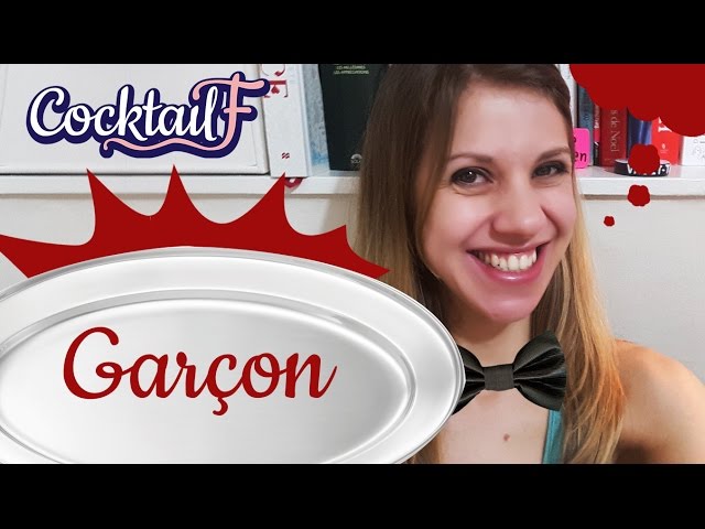 Garçon: Do you know the meanings of this word? CocktailF#4 [French Tips]