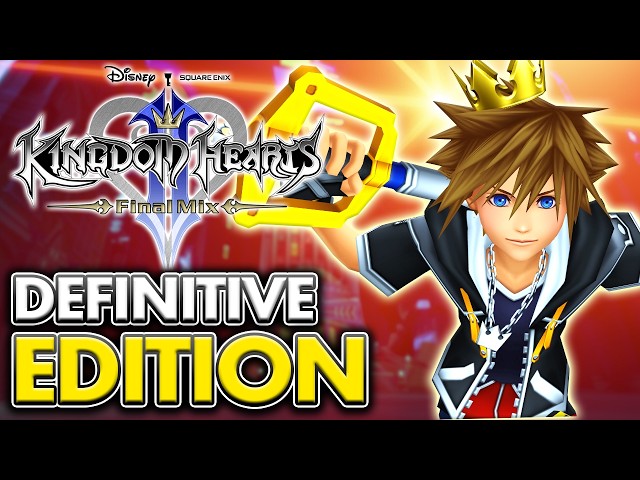 Kingdom Hearts 2 Becomes Definitively BETTER - KH Re:Fined