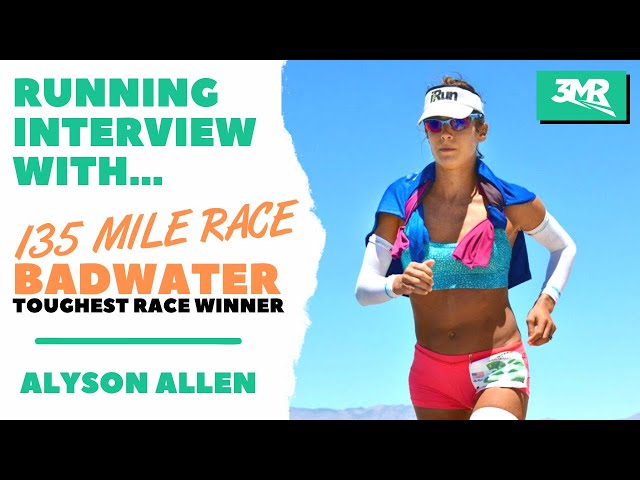 Ultra Runner Alyson Allen - Running Interview About Competing In 135 Mile Race at Death Valley