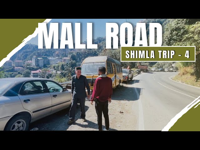 Mall Road Mae Mujhe Maal Mila 😵 😵‍💫 - | Shimla Trip - 4 |