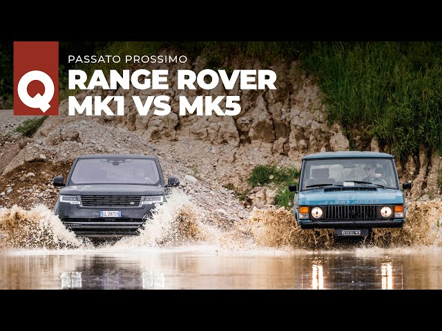 Range Rover MK1 vs MK5: Passato Prossimo