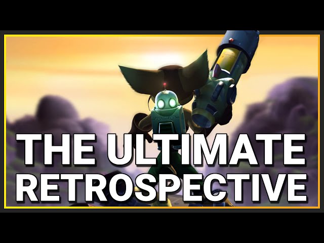 Ratchet & Clank: The Ultimate Retrospective & Development Deep Dive