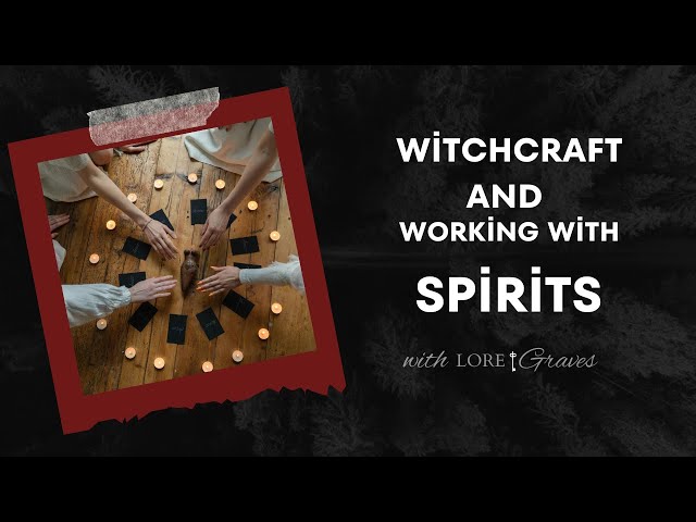 Spiritual Realm: Building Relationships with Spirits