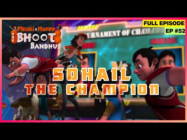 Pinaki and Happy - Bhoot Bandhus | Full Episode | क्या Sohail हरा पाएगा Shantu को, Wrestling में? 😱🔥