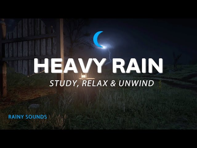 Heavy Rain Ambience 🌧️  Sleep, Study, Relax & Unwind with Nature's Sounds | NO ADS ⚡