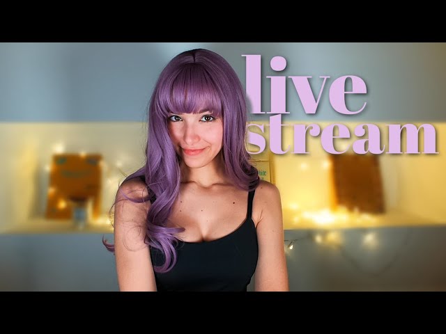 ASMR Glow stream! I wanna see ya!