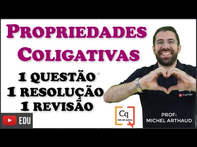 REVISÃO ENEM | PROPRIEDADES COLIGATIVAS | VÍDEO 6