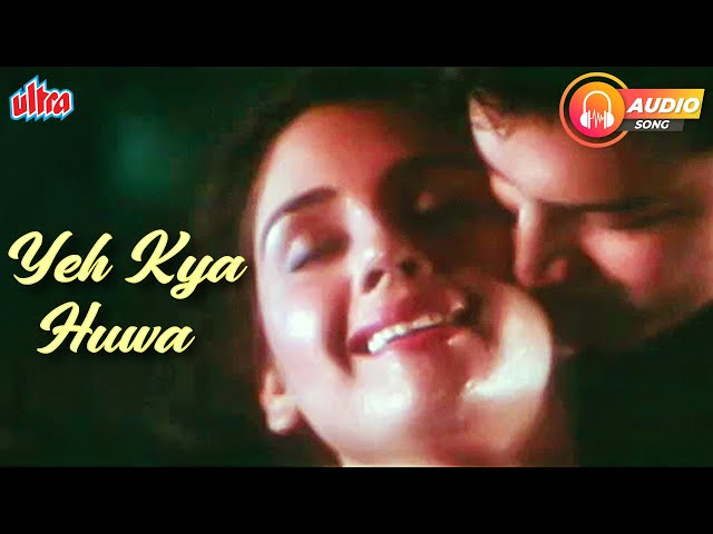 Yeh Kya Huwa | Kumar Sanu Romantic Hits | Alisha Chinai | Bijay Anand, Kartika Rane | Yash