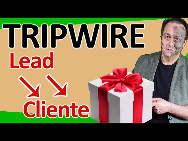 🎁💰 Qué es un TRIPWIRE,  para qué se utiliza?, cómo puedes usarlo en tu Marketing de GUERRILLA 🚀🚀