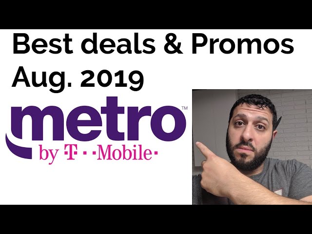 Metro PCS By T-mobile: Promos and Deals today! (Aug. 2019)