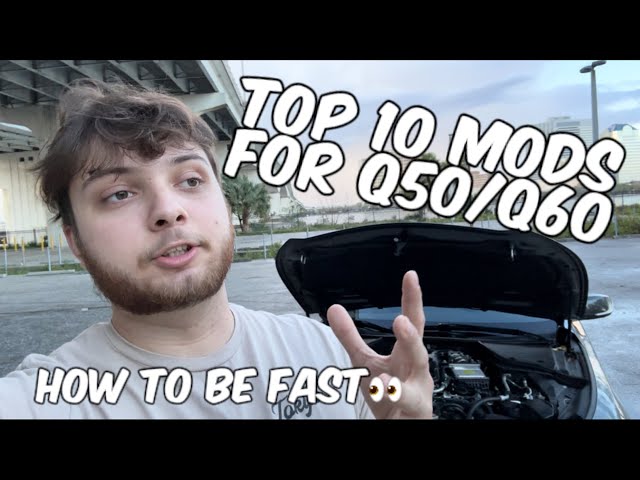 10 Must Do Mods To Be Fast In Your Q50/Q50 (3.0t)