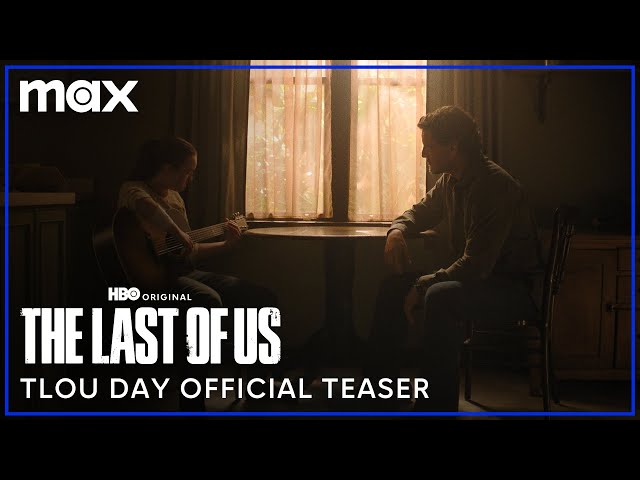 The Last of Us Season 2 | The Last of Us Day Official Teaser | Max