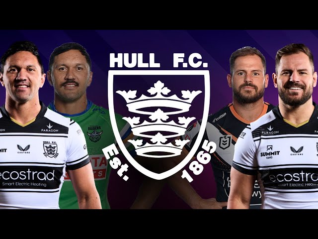 Hull FC NRL Signings - Can They Turnaround The Black & Whites?