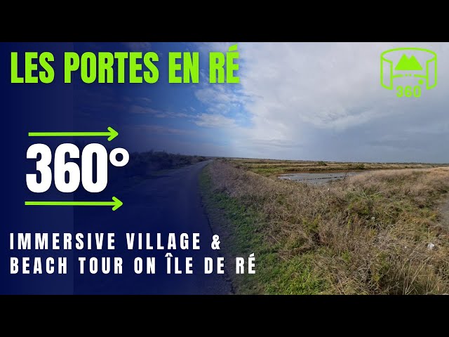 Les-Portes-en-Ré: 360° Walk Extended Village walk