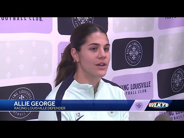 Louisville native Allie George looking to prove herself as newest member of Racing Louisville