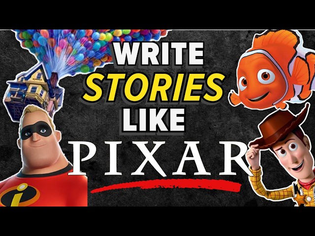 22 Pixar Storytelling Secrets Every Writer Needs to Steal