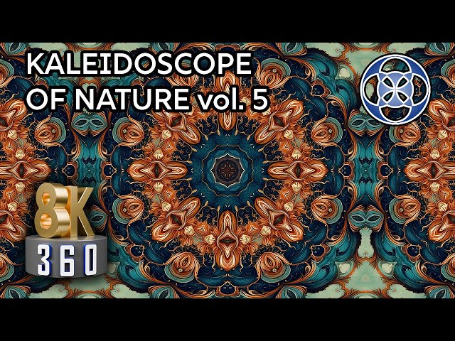 Relax music Kaleidoscope - VR360 8K with ♫♪ ambisonic sound & effects ♪♫ - vol. 5