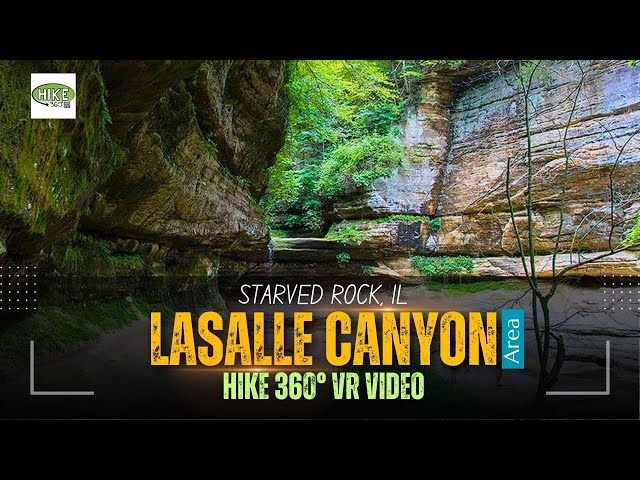 Starved Rock, IL - LaSalle Canyon Area (Hike 360° VR Video)