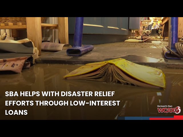 SBA helps with disaster relief efforts through low-interest loans