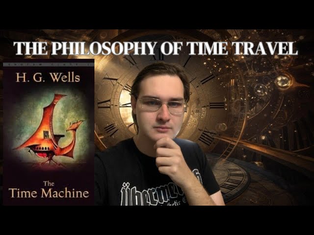 Beyond Utopia: The Dark Future of H.G. Wells' The Time Machine – A Philosophical Exploration