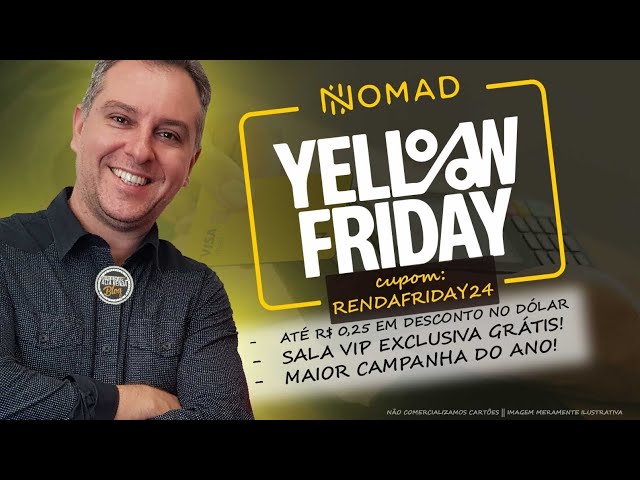 💳A MAIOR CAMPANHA DA NOMAD! VOCÊ PODE GANHAR ATÉ R$ 0,25 DE CASHBACK A CADA DÓLAR NA CONTA DA NOMAD