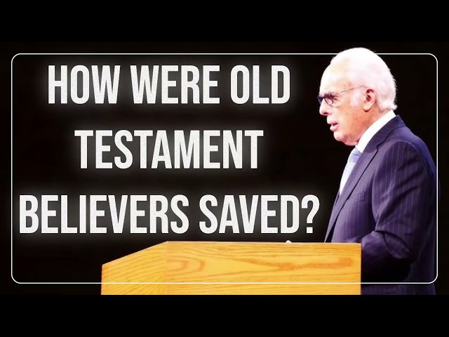 How Were Old Testament Believers Saved?