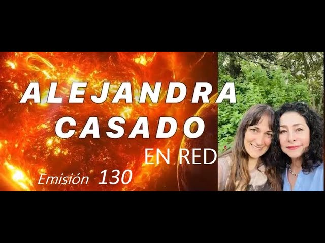 Alejandra Casado EN RED 130 - 2 de FEBRERO 2025 - VUELTA 3