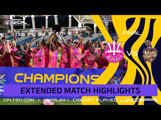 Extended Highlights | Barbados Royals Women vs Trinbago Knight Riders Women | WCPL 2024 Final